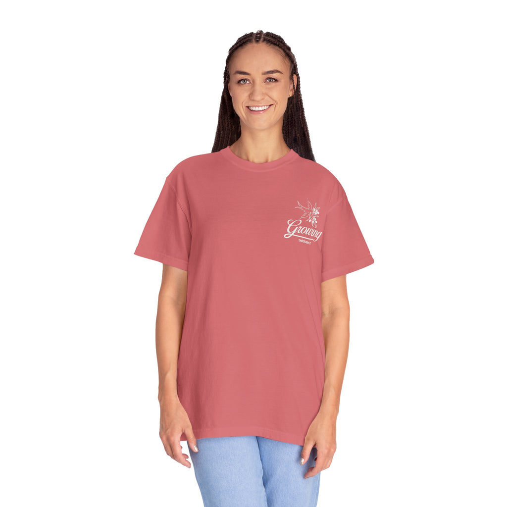 Growing Through It: DOVE T-Shirt