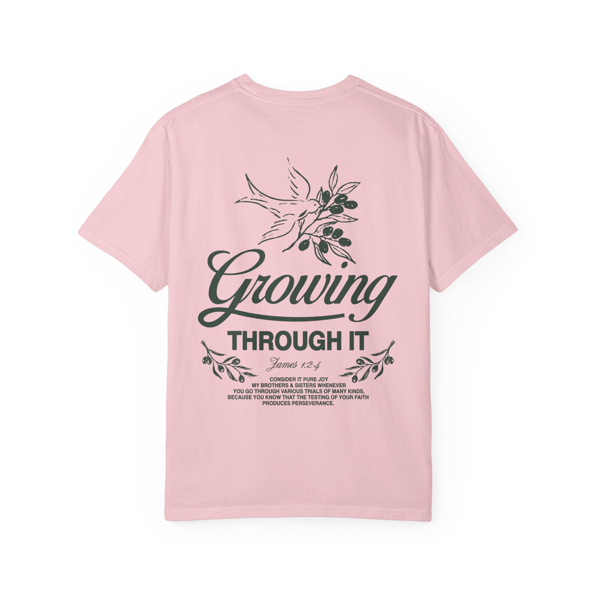 Growing Through It: DOVE T-Shirt