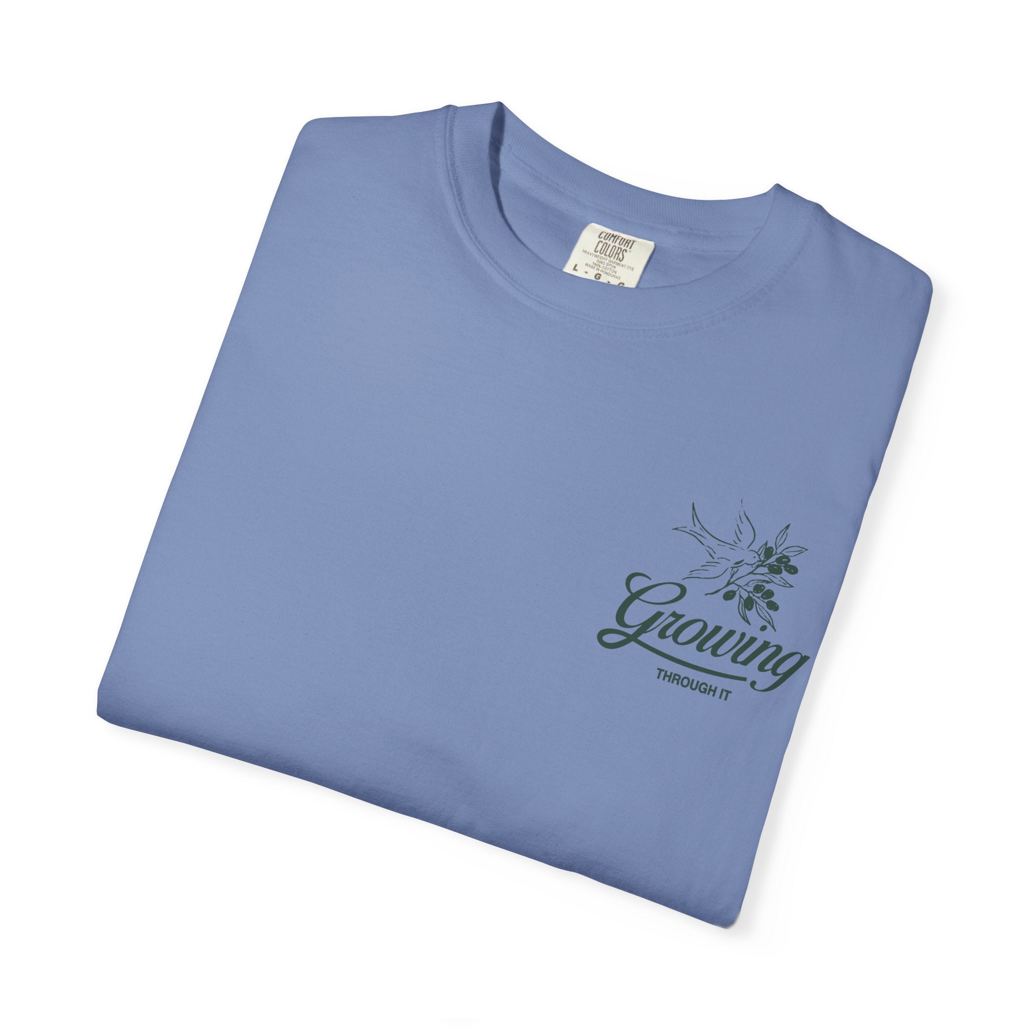 Growing Through It: DOVE T-Shirt
