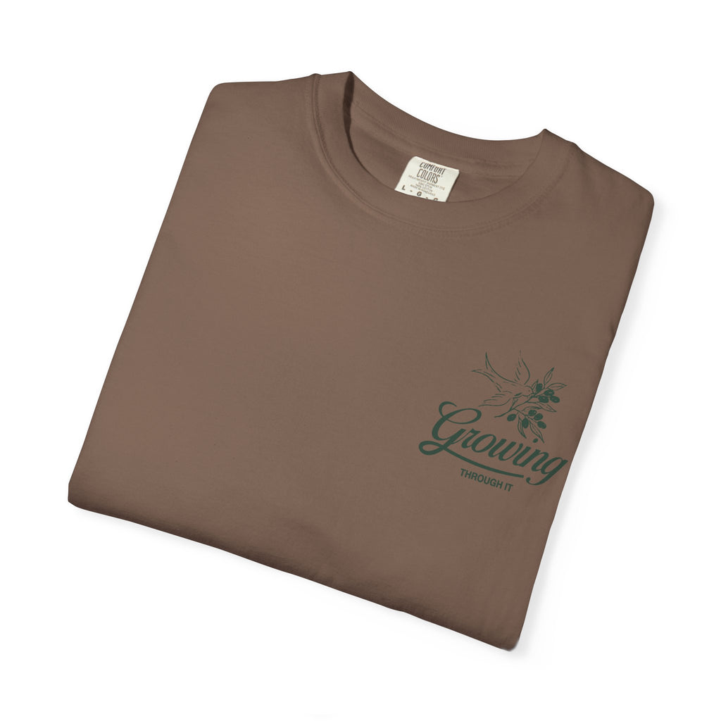Growing Through It: DOVE T-Shirt
