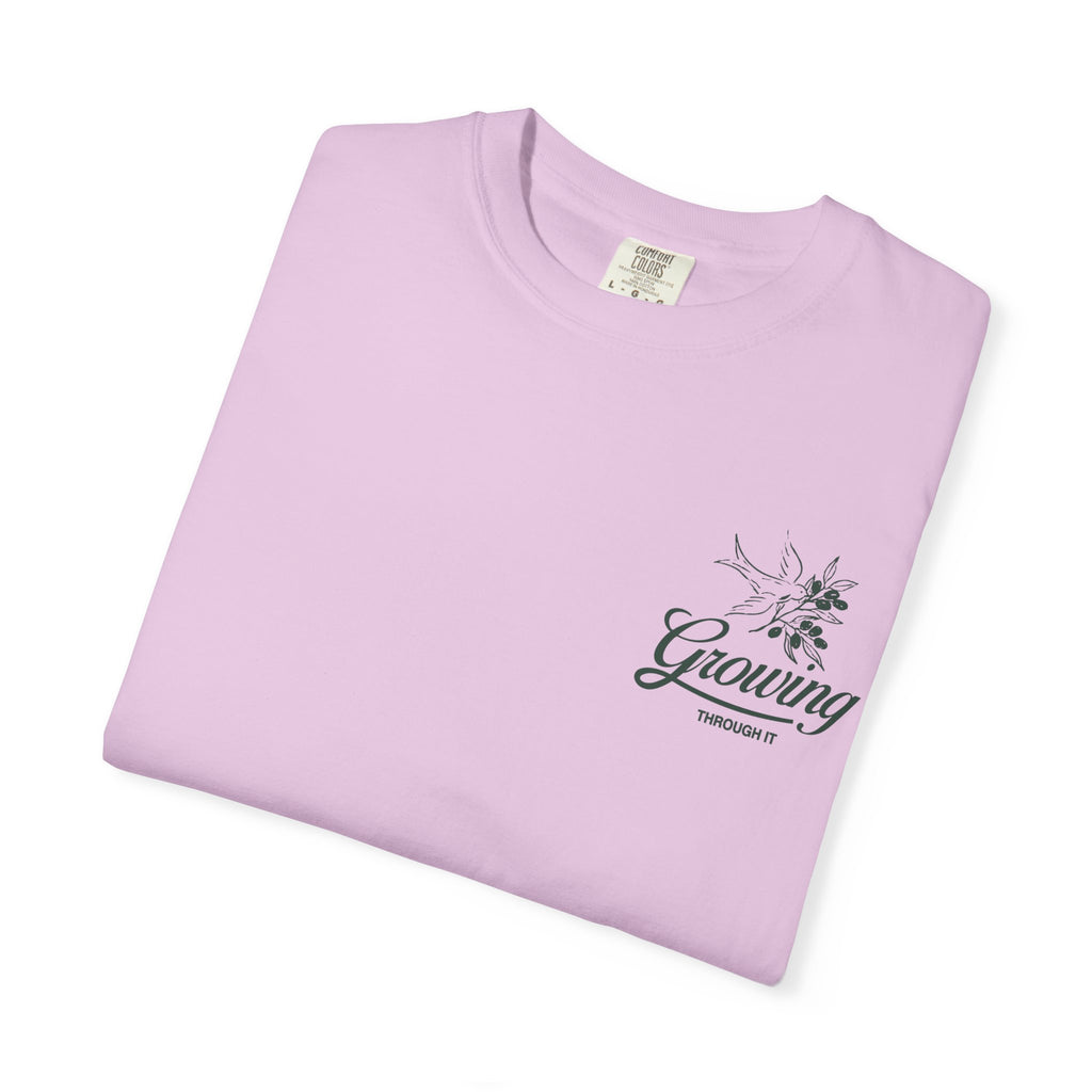 Growing Through It: DOVE T-Shirt