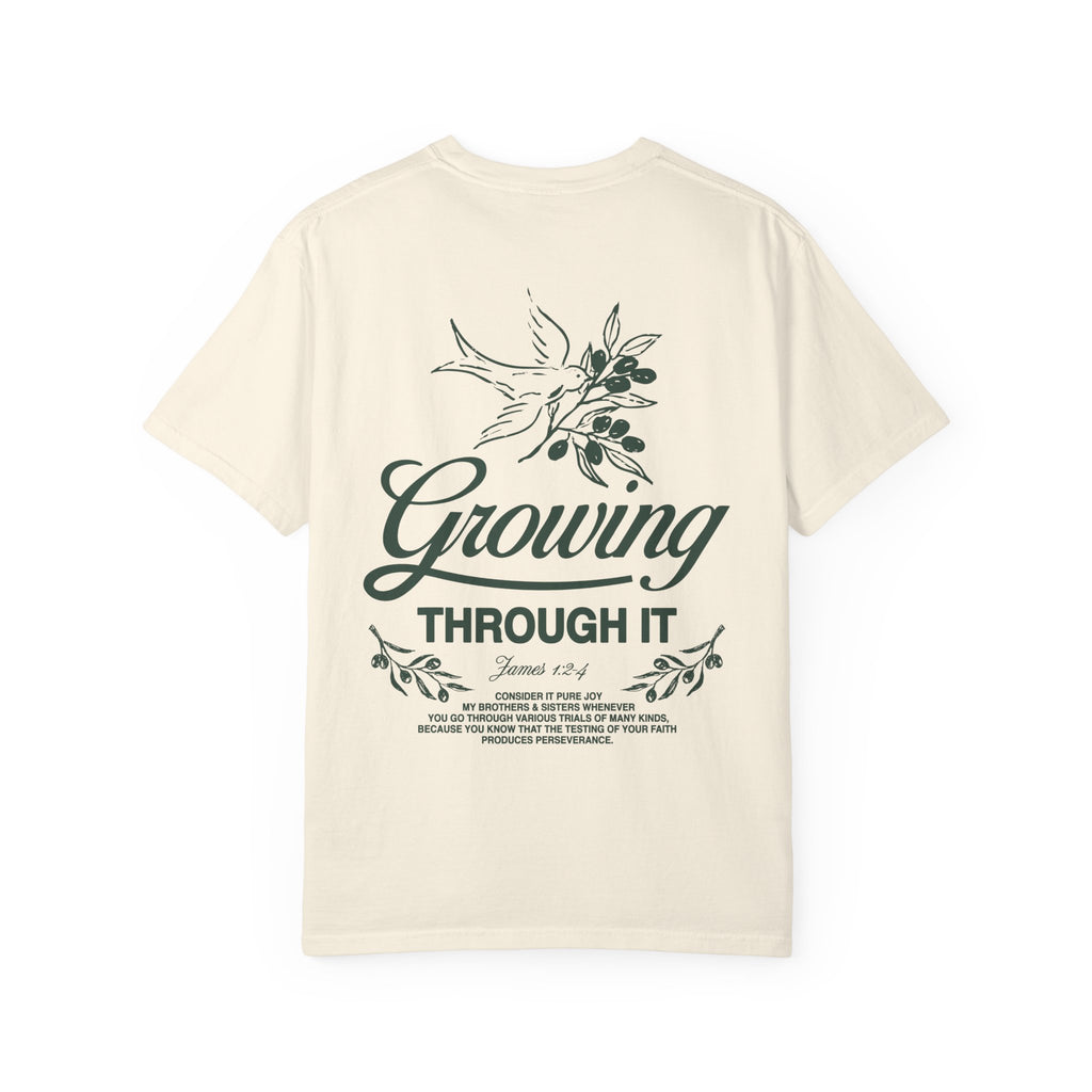 Growing Through It: DOVE T-Shirt
