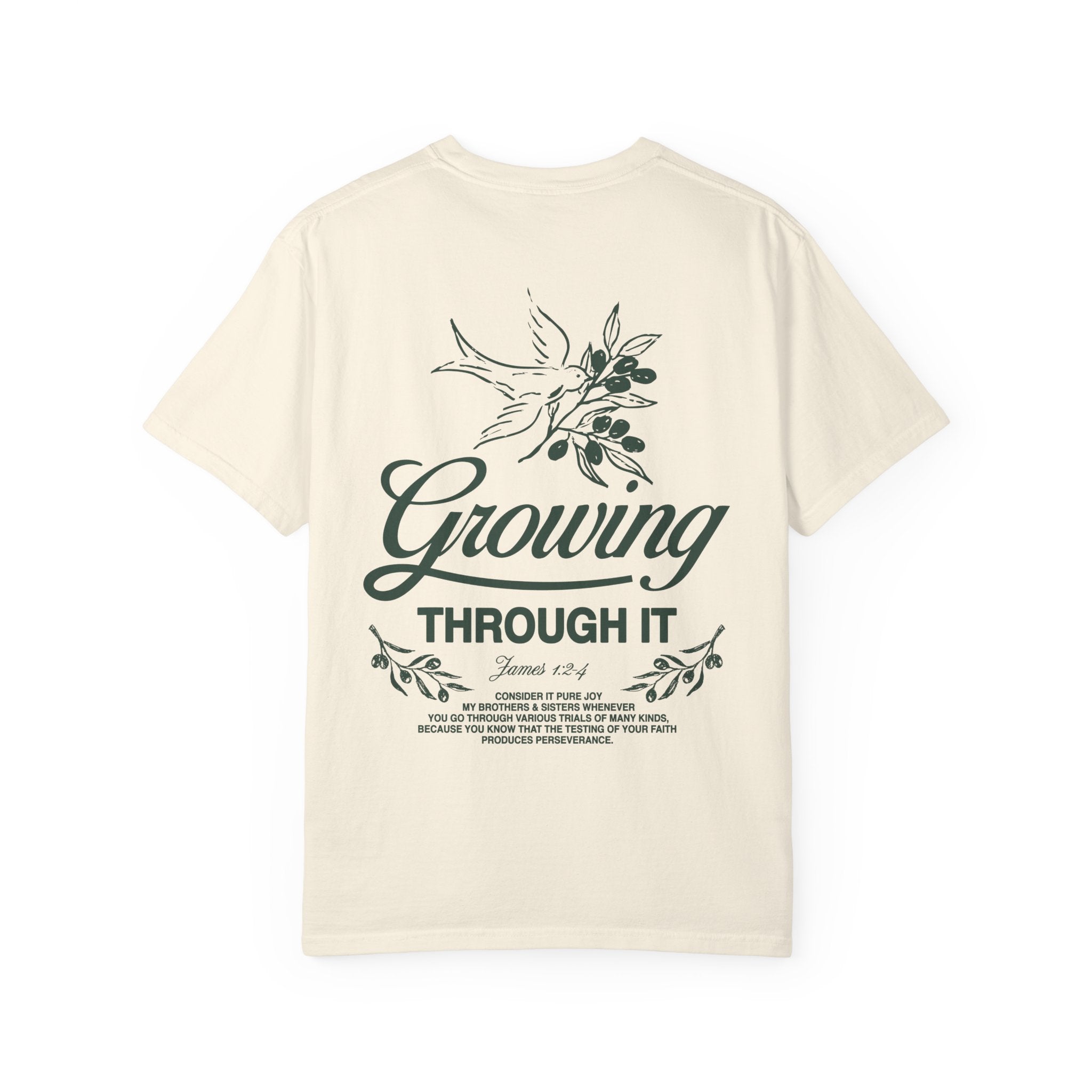 Growing Through It: DOVE T-Shirt