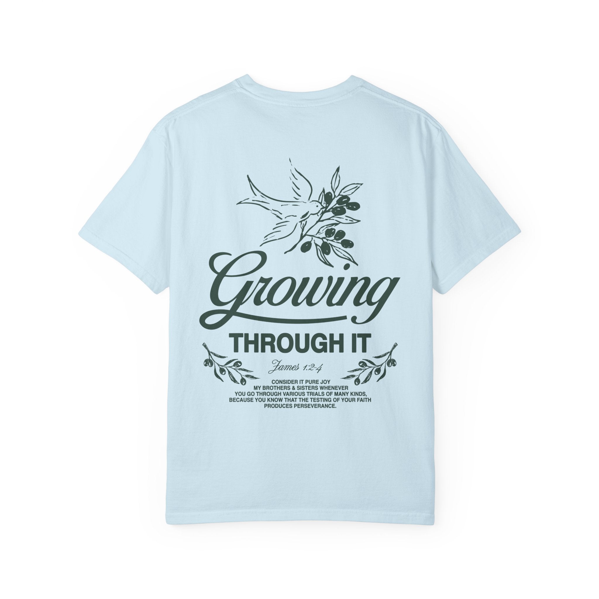 Growing Through It: DOVE T-Shirt