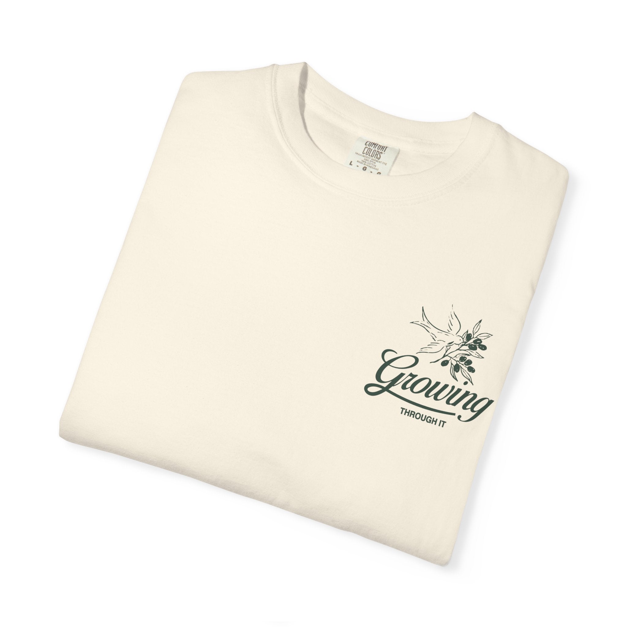 Growing Through It: DOVE T-Shirt