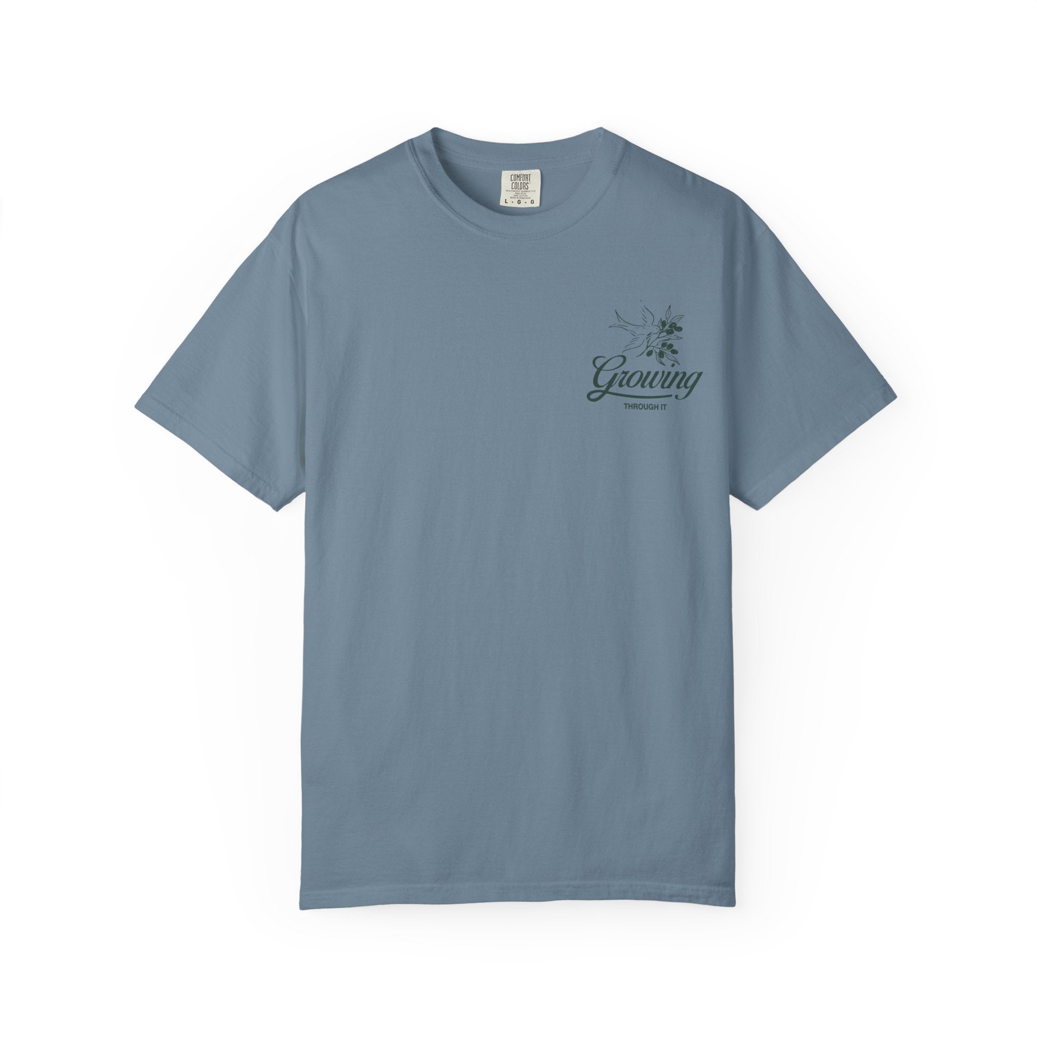 Growing Through It: DOVE T-Shirt