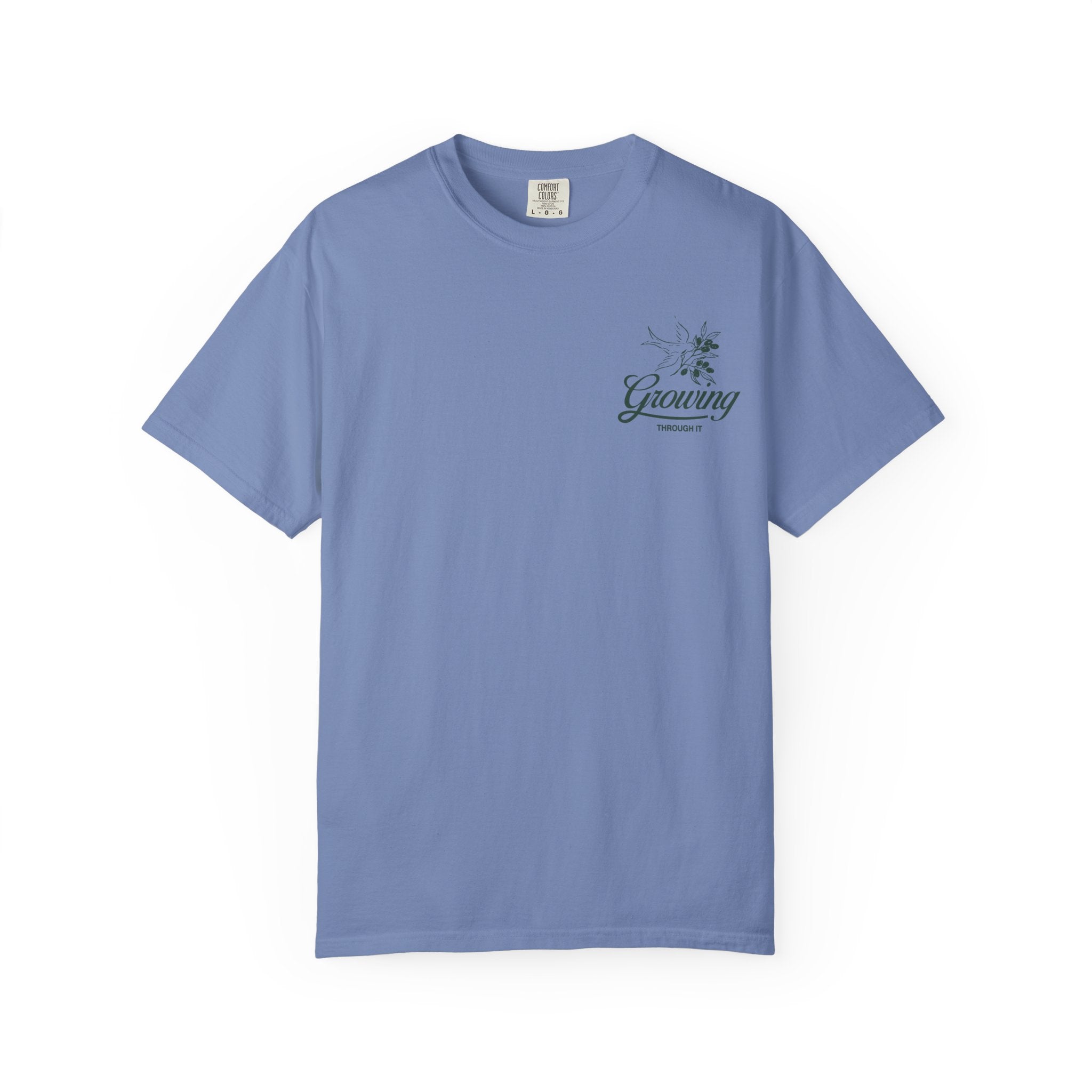 Growing Through It: DOVE T-Shirt