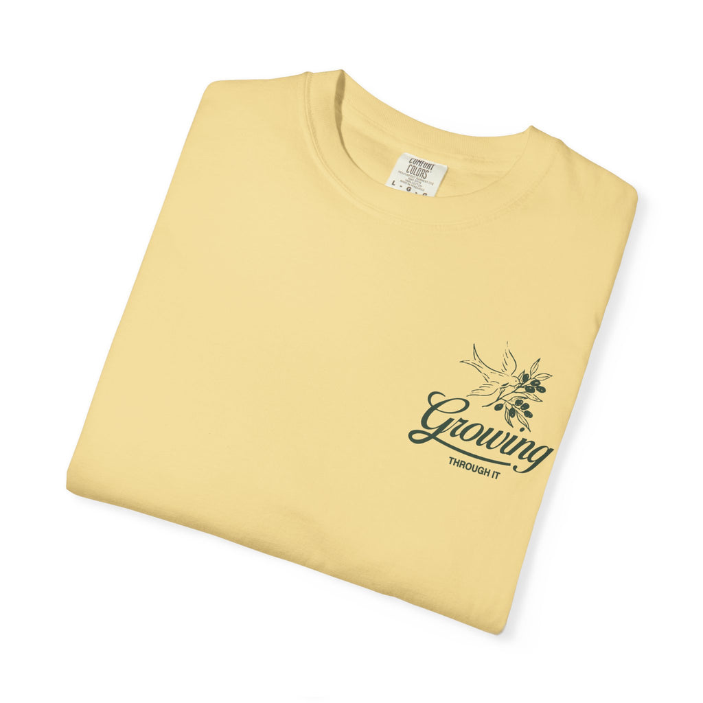 Growing Through It: DOVE T-Shirt