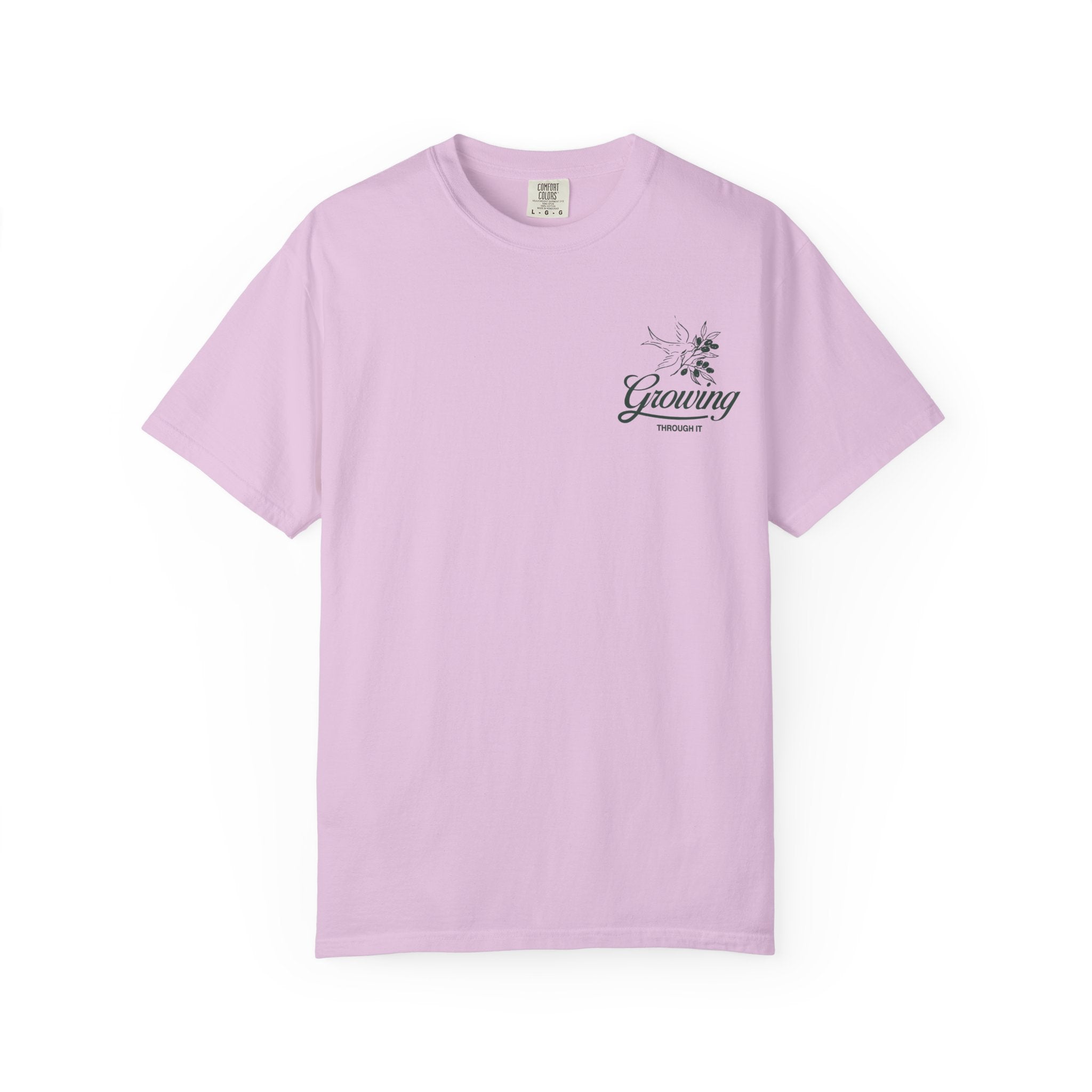 Growing Through It: DOVE T-Shirt