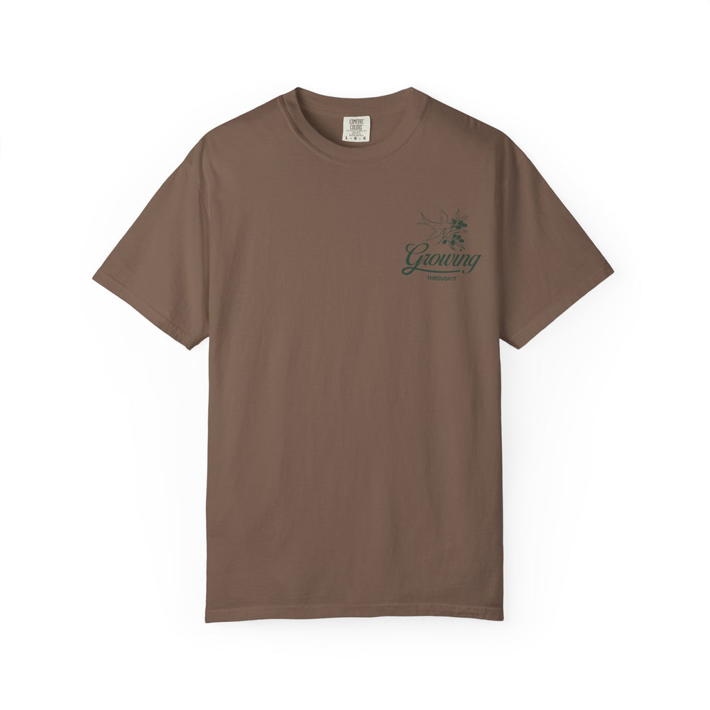 Growing Through It: DOVE T-Shirt