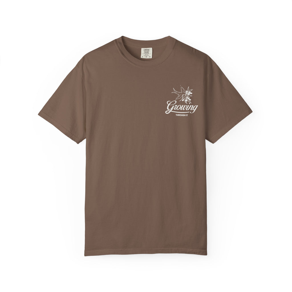 Growing Through It: DOVE T-Shirt