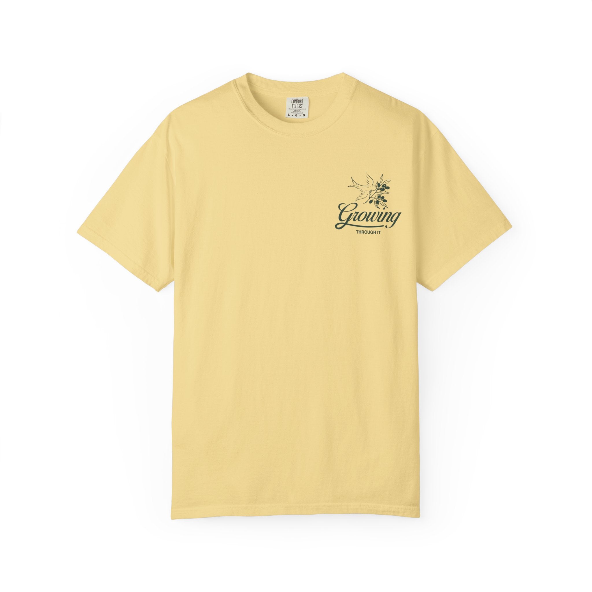 Growing Through It: DOVE T-Shirt
